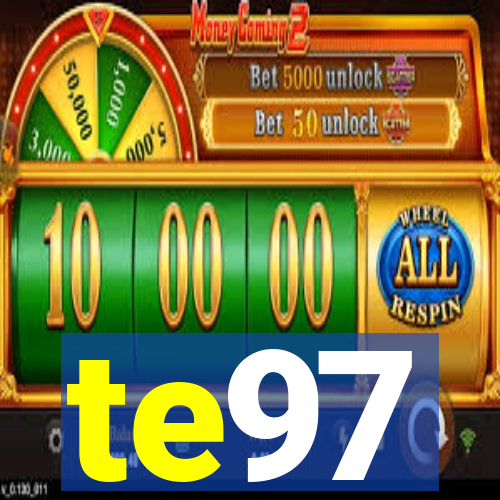 te97