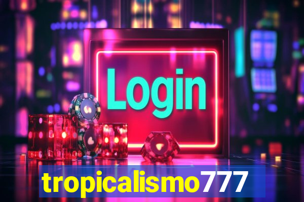 tropicalismo777lg.com