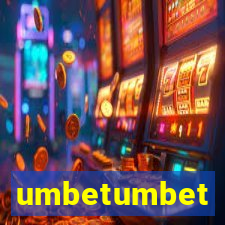 umbetumbet