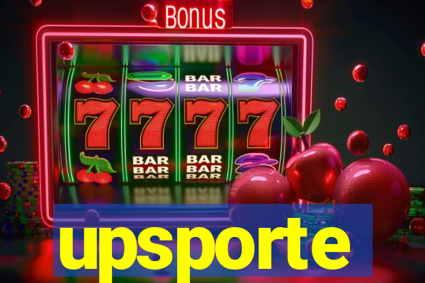 upsporte