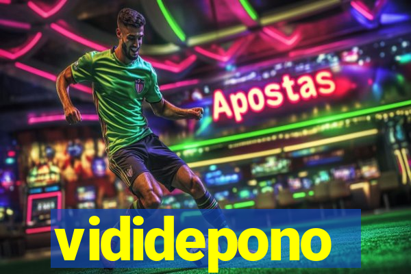 vididepono
