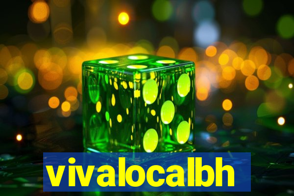 vivalocalbh