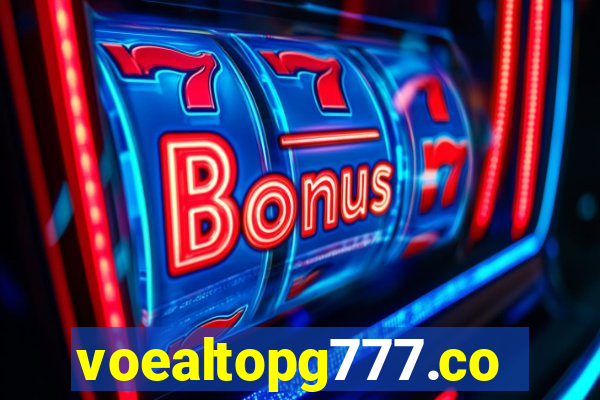 voealtopg777.com