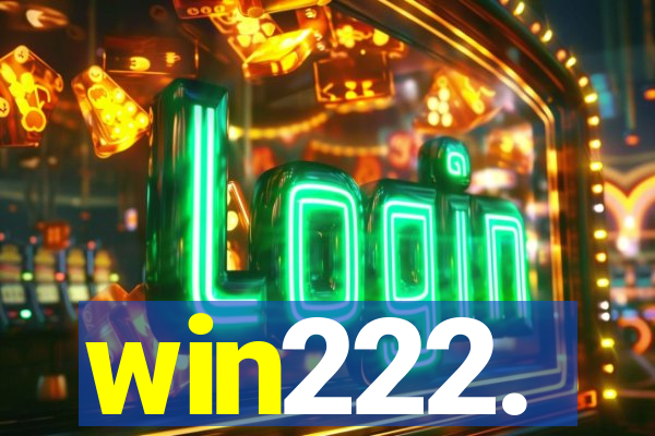 win222.