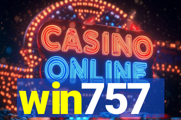 win757