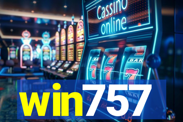 win757