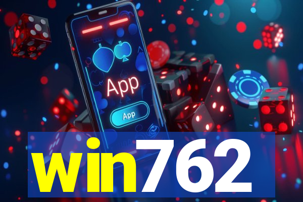 win762