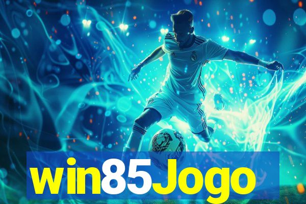 win85Jogo