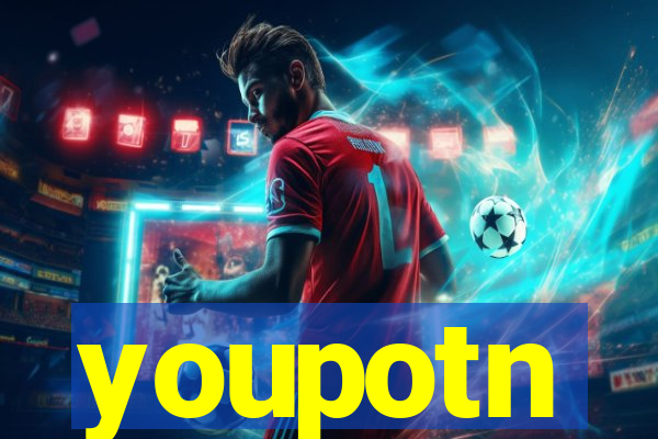 youpotn