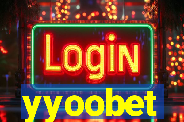 yyoobet